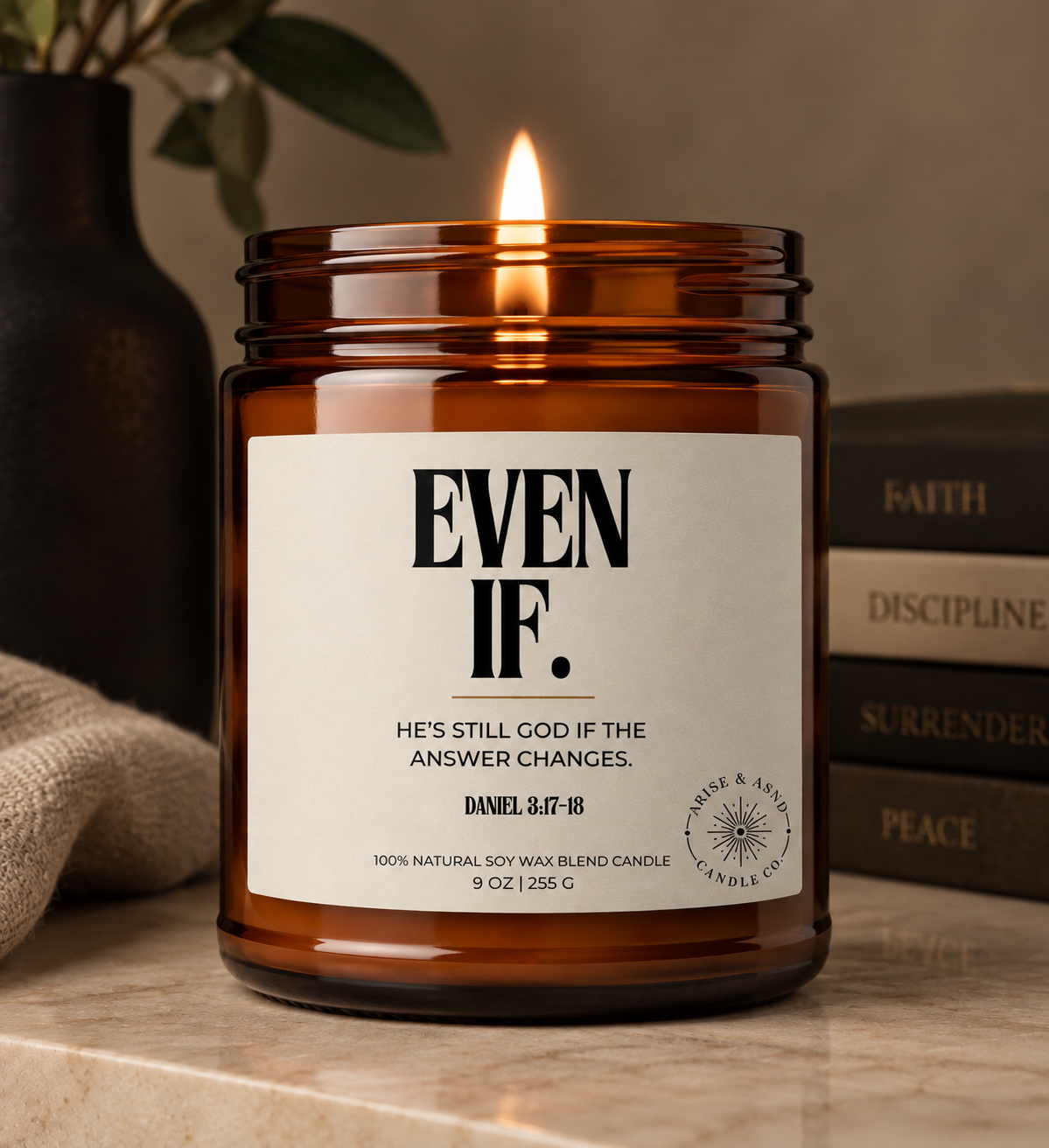 Even If Christian Scripture Candle, Daniel 3:17-18, 9 oz Amber Jar