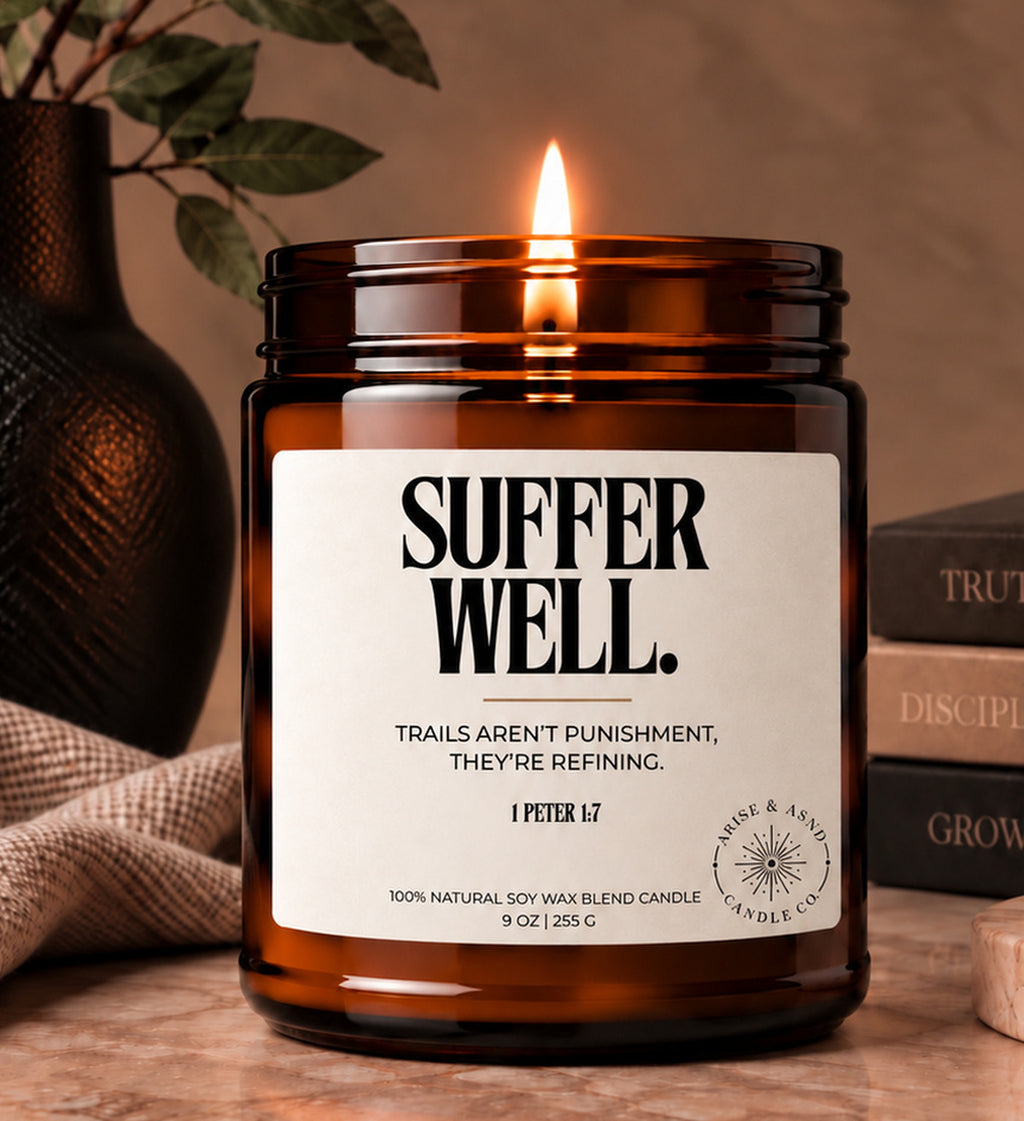 Suffer Well Christian Scripture Candle, 1 Peter 1:7, 9 oz Amber Jar